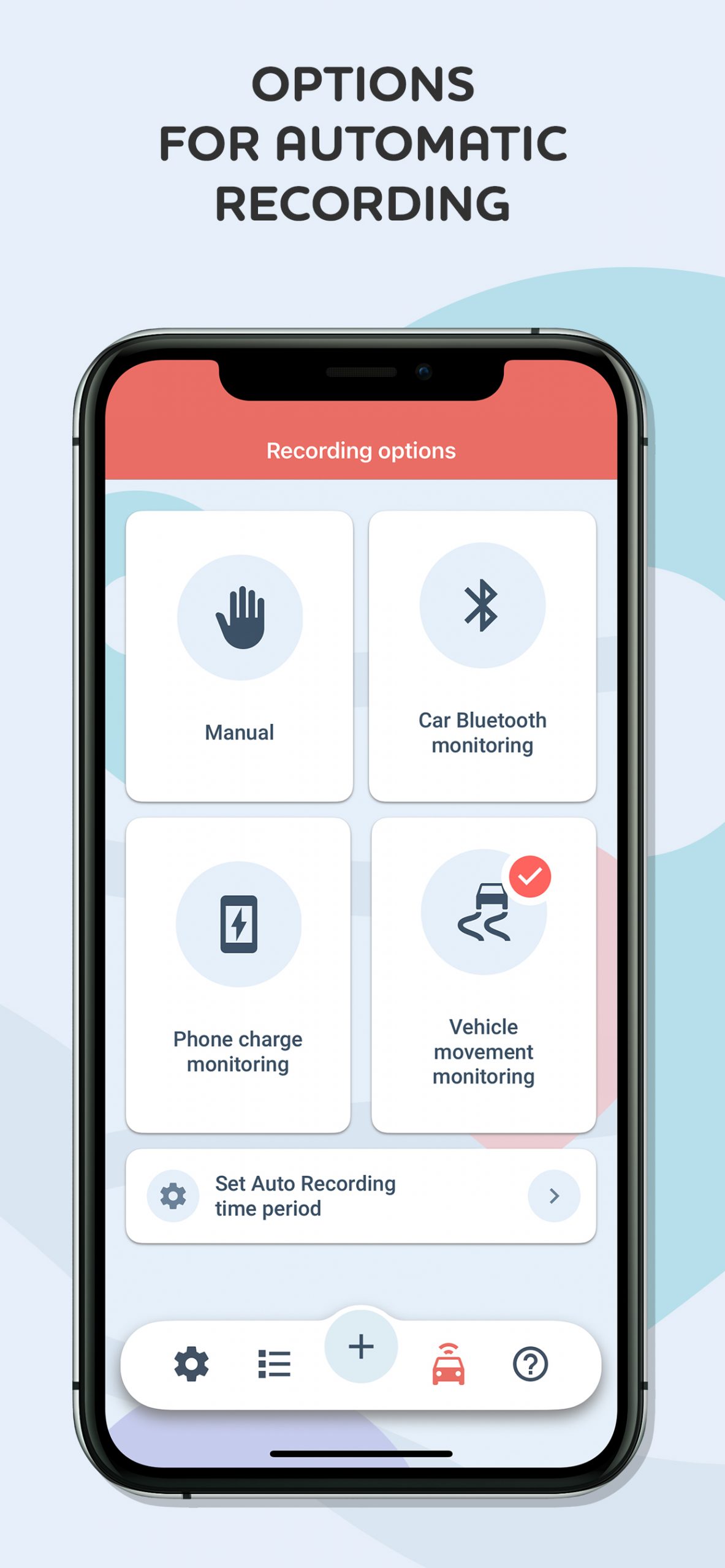 Options for Automatic Recording